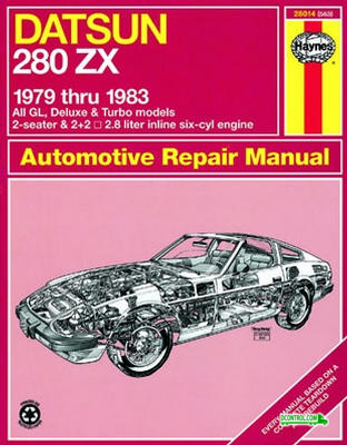 Haynes Datsun 280ZX Haynes Repair Manual (1979 - 1983)